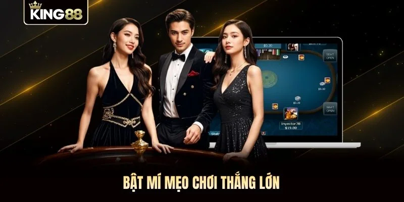 Bật mí mẹo chơi thắng lớn Bật mí mẹo chơi thắng lớn