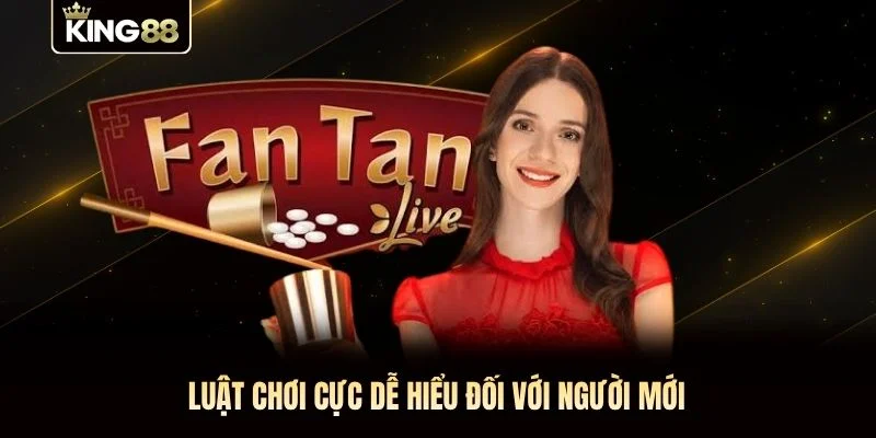 Luật chơi cực dễ hiểu đối với người mới Luật chơi cực dễ hiểu đối với người mới