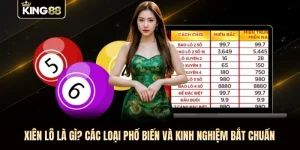 Xiên Lô Là Gì? Các Loại Phổ Biến Và Kinh Nghiệm Bắt Chuẩn